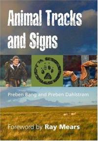 book cover of Animal Tracks and Signs by Bang and Dahlstrom